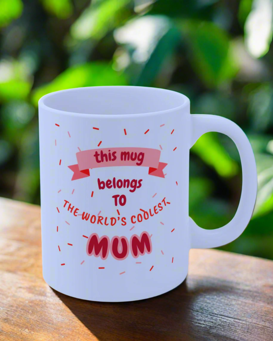"World's Coolest Mum Mug " Cute Pink Gift for Mother's Day, Birthday, or Appreciation